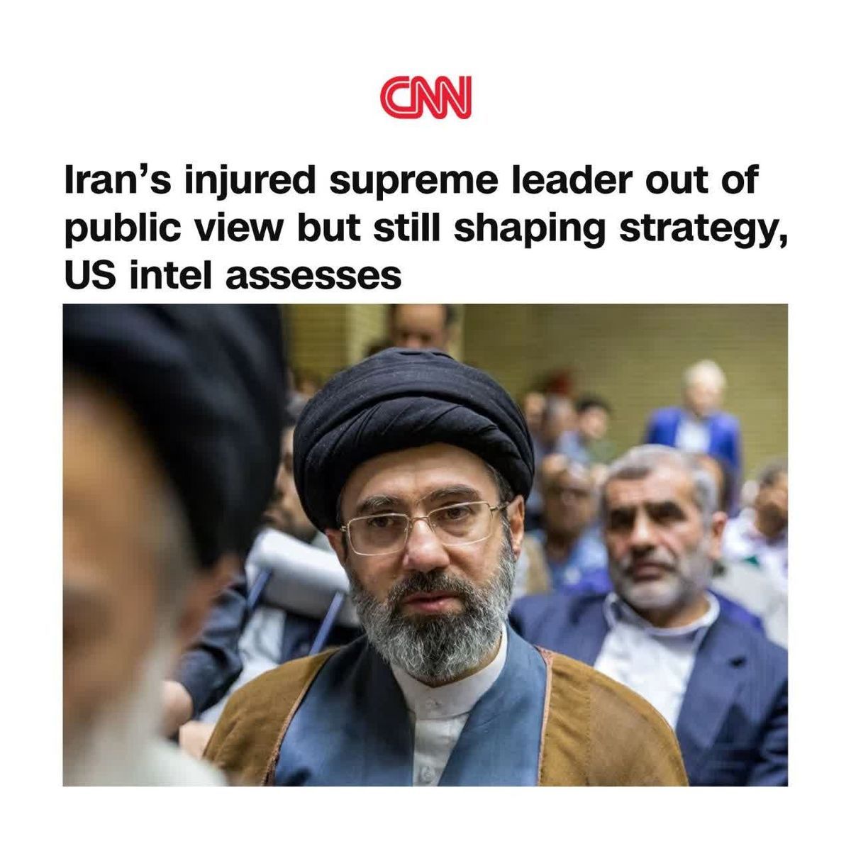 گزارش مهم شبکه CNN درباره آیت‌الله سید مجتبی خامنه‌ای